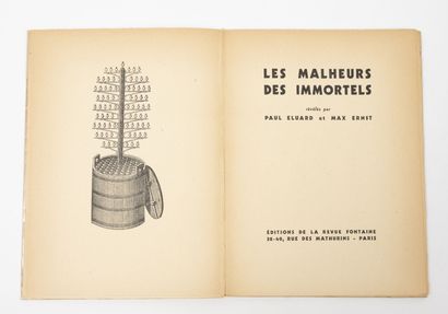 ELUARD (Paul) - ERNST (Max) Les malheurs des immortels. 

Paris, La Revue Fontaine,...