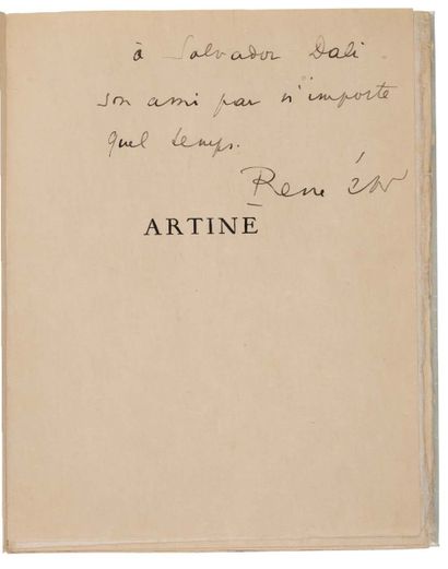 CHAR René (1907-1988). Artine (Paris, Éditions surréalistes, chez José Corti, 1930);...