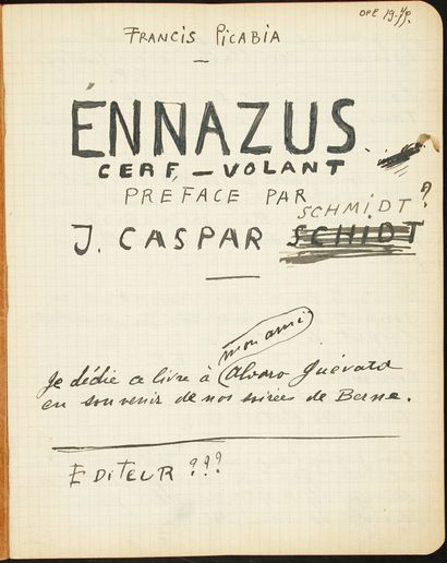 Francis PICABIA (1879-1853). MANUSCRIT autographe signé « Francis Picabia », Ennazus...
