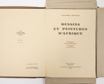 IACOVLEFF, Alexandre Dessins et peintures d'Afrique, exécutés au cours de l'Expédition...