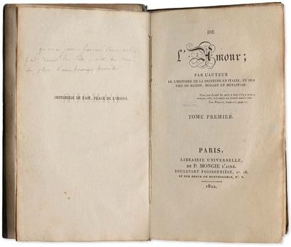 STENDHAL (1783-1842). De L'Amour; by the author of the Histoire de la peinture en...