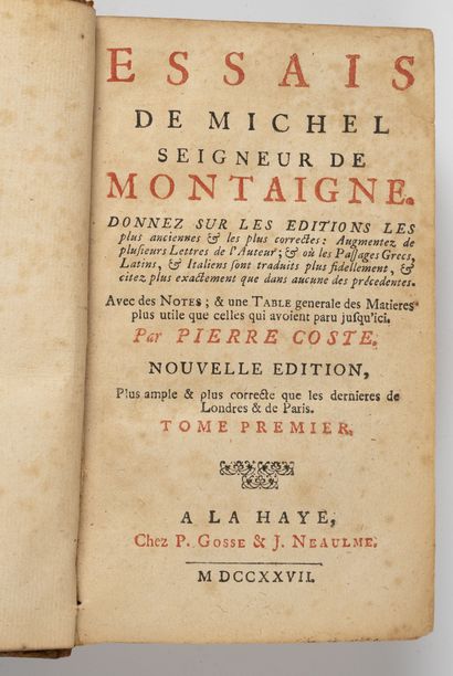 MONTAIGNE Essais de Michel, Seigneur de Montaigne. Avec des notes et une table générale...