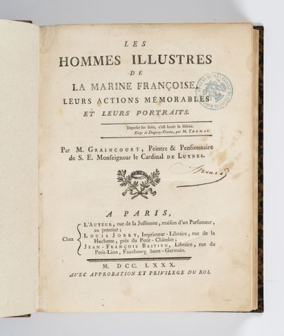 GRAINCOURT Les hommes illustres de la marine françoise. Leurs actions mémorables...