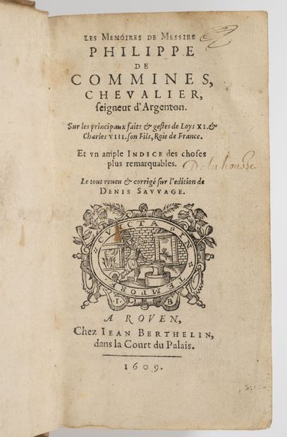 COMMINES (Philippe) The memoirs of Messire Philippe de Commines, knight, lord of...