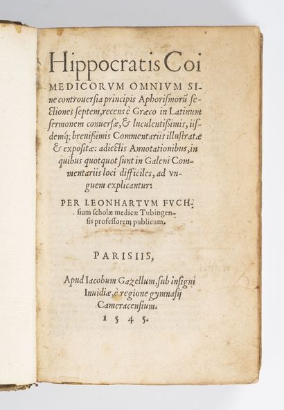 FUCHS (Leonhart) Hippocratis coi medicorum omnium sine controversia principis aphorismorum...