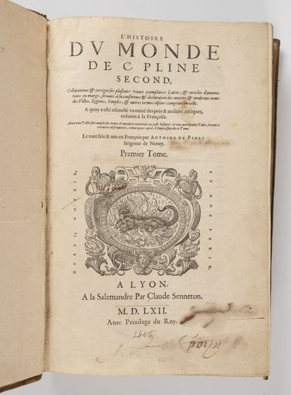 PLINE L'histoire du monde de C. Pline second.
Lyon, A la Salamandre par Claude Senneton,...