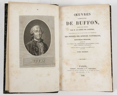BUFFON OEuvres complètes de Buffon, mises en ordre par M. le comte de Lacépède. Nouvelle...