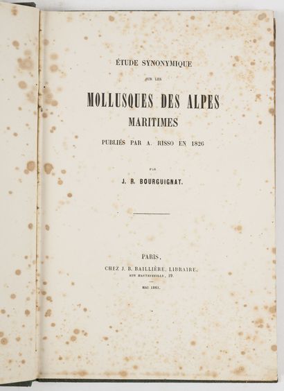 BOURGUIGNAT Etude synonymique sur les mollusques des Alpes maritimes.
Publiés par...