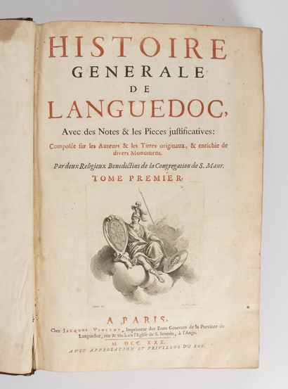 VAISSETTE (D.Jos) & VIC (de) Histoire générale de Languedoc, avec des notes et pièces...