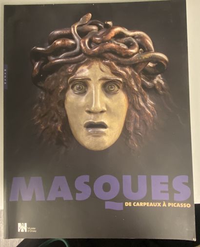 Masks. From Carpeaux to Picasso. 
Musée d'Orsay....