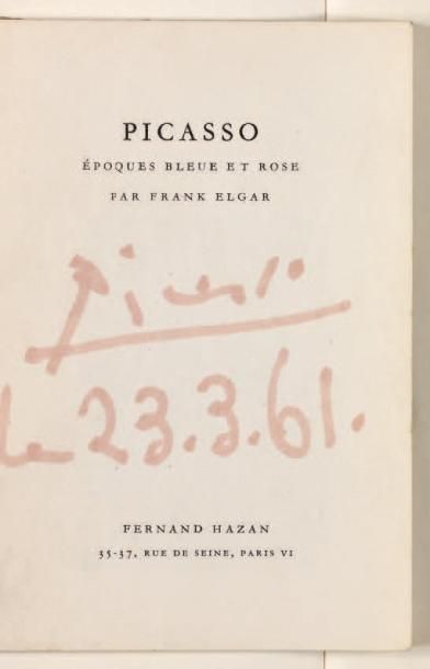 [PICASSO (Pablo).] ELGAR (F.). Picasso
