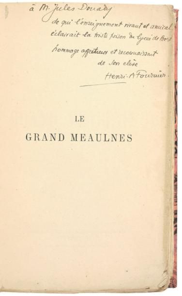 ALAIN-FOURNIER (HENRI) Le Grand Meaulnes. Paris, Émile Paul Frères, 1913; in-12 demi-chag....