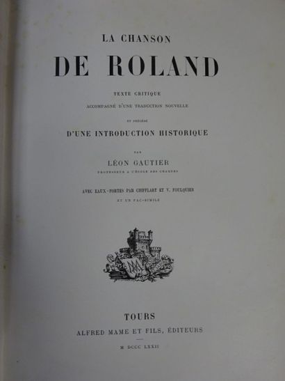 L. GAUTIER La Chanson de Roland. Tours, Mame, 1872. 1 vol. in-4 demi-basane, dos...