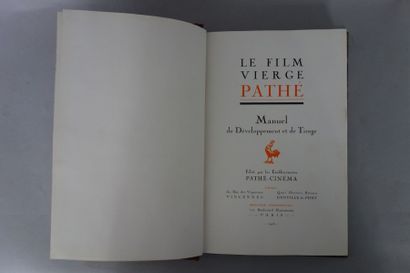 null Le film vierge Pathé - Manuel de développement et de tirage. Edition Etablissements...