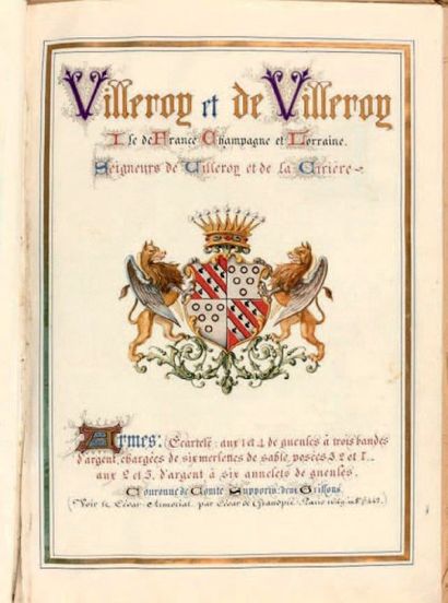 VILLEROY (Famille de) Généalogie de... Ile de France, Champagne et Lorraine. Manuscrit...