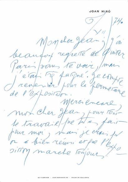 MIRÓ (Joan). 1893-1983 
Lettre autographe, signée à Jean LEYMARIE. 7. XII. [19]74;...