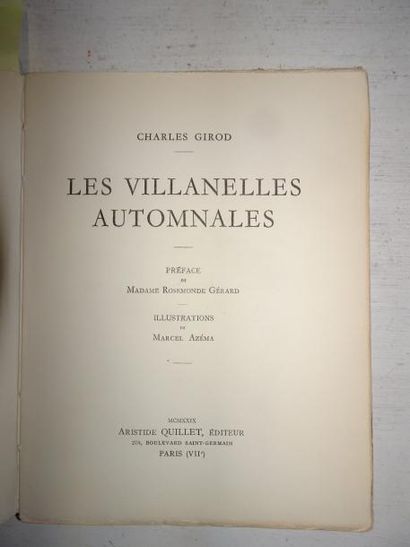 Charles GIROD 

Les Villanelles automnales.

Ill. Marcel Azéma.

Aristide Quillet,...