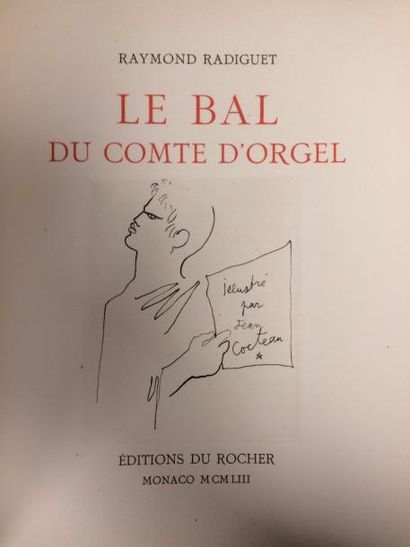 RADIGUET (Raymond) - COCTEAU (Jean) 

Le Bal du Comte d' Orgel. Montecarlo, Ed. du...