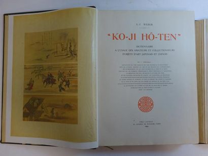 WEBER (V.-F.) 

«Ko-Ji Hô-Ten».

Dictionnaire à l'usage des amateurs et collectionneurs...