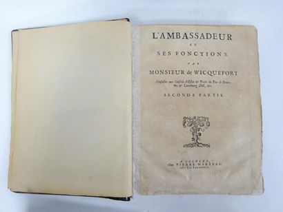 WICQUEFORT (Abraham de) 

L'Ambassadeur et ses Fonctions.

Suivi des Réflexions sur...