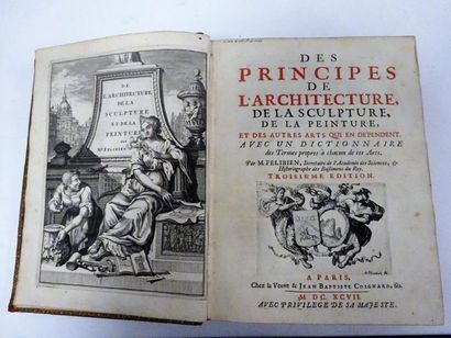 FELIBIEN (André) 

Des Principes de l’architecture, de la sculpture, de la peinture...