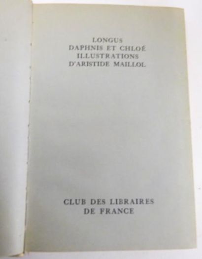 null LONGUS 

Daphnis et Chloé. 

Club des libraires de France, 1955 ; tirage à 5000...