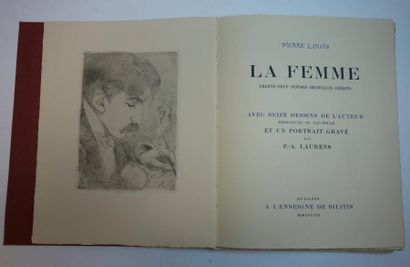 LOUYS (Pierre) 

La Femme. Trente-neuf Poèmes érotiques inédits. 

Mytilène, A l'enseigne...