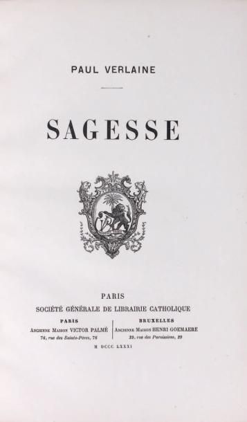 VERLAINE (Paul) Sagesse. Paris, Sté Gle de Librairie catholique V. Palmé, Bruxelles...