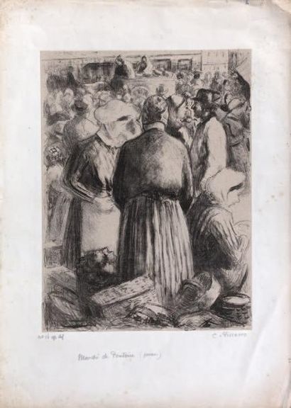 Camille PISSARRO (1830-1903) Marché à Pontoise. (Delteil 147). 30,5 x 22 cm. Lithographie...