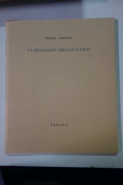 CABANNE, Pierre 

Un réveillon chez Léautaud. 

Sables, 2001. 

Etat d'usage. 