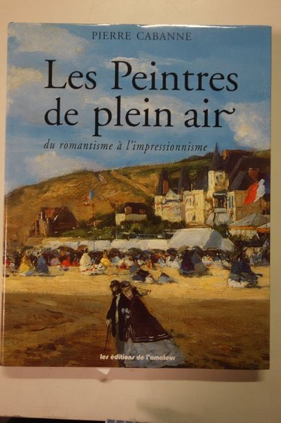 CABANNE, Pierre 

Les peintres de plein air, du romantisme à l'impressionnisme. 

Les...