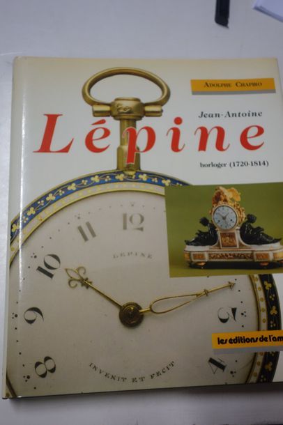 CHAPIRO Adolphe 

Jean-Antoine Lépine horloger (1720-1814).

Les Editions de l'Amateur,...