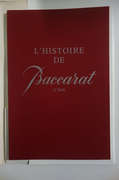 L'histoire de BACCARAT depuis 1764. 

Compagnie...
