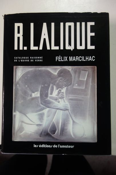 Marcilhac, Félix 

R. Lalique, catalogue raisonné de l'oeuvre de verre. 

Les Editions...