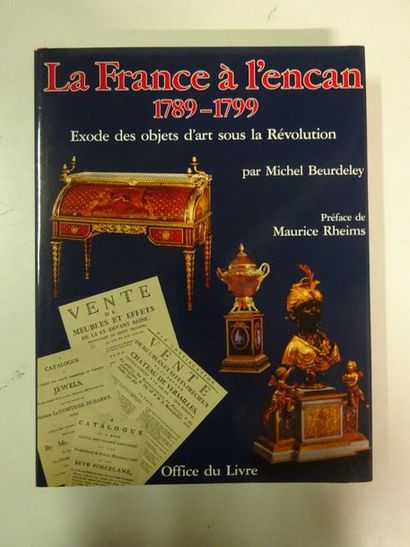 BEURDELEY Michel 

La France à l'encan, 1789-1799, exode des objets d'art sous la...