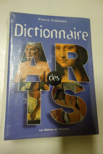 CABANNE Pierre 

Dictionnaire des Arts. 

Les Editions de l'Amateur, 2000.