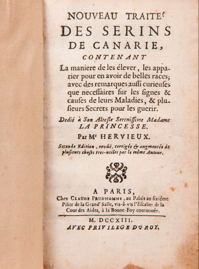 HERVIEUX DE CHANTELOUP 

Nouveau traité des serins de canarie. 

Seconde édition....