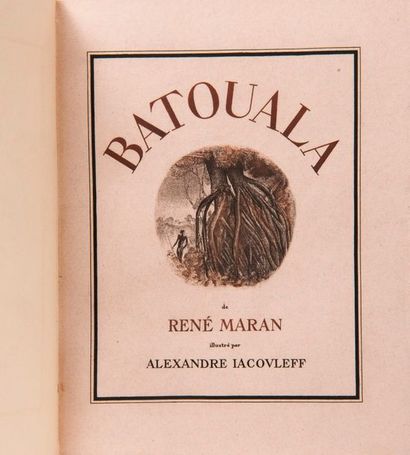 MARAN (René) - IACOVLEFF (Alexandre) 

Batouala. 

Paris, Mornay, 1928, in-8, demi-rel....