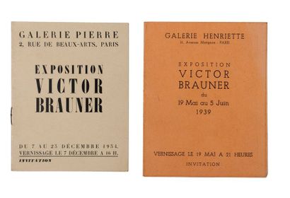 BRAUNER, Victor 
Petit catalogue d'exposition du 19 mai au 15 juin 1939 formant invitation...