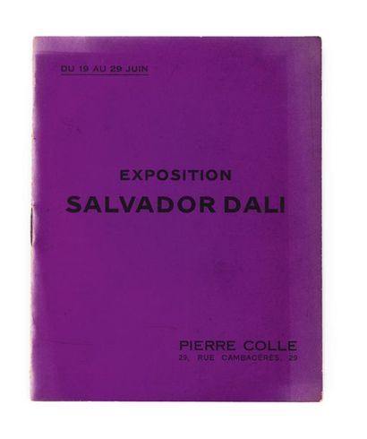 EXPOSITION SALVADOR DALI, Pierre Colle, 1933,...