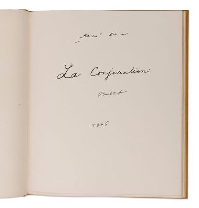 CHAR René La Conjuration.
Manuscrit autographe signé et épreuves corrigées, 1946.
In-4...