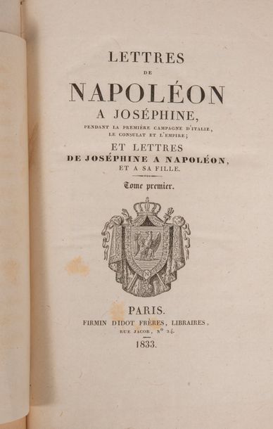 NAPOLÉON BONAPARTE & JOSÉPHINE. Lettres de Napoléon à Joséphine, pendant la première...
