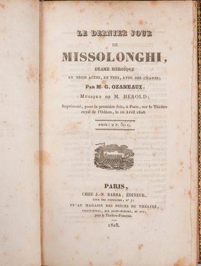 OZANEAUX (GEORGES). Le Dernier Jour de Missolonghi, drame héroïque en trois actes,...