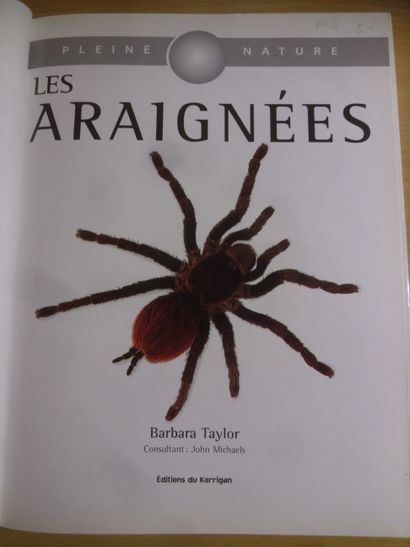 null Un ensemble de 3 ouvrages sur les arachnides :
- Araignées portrait du monde...
