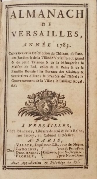 null ALMANACH of Versailles, year 1783 

containing descriptions of the Château,...