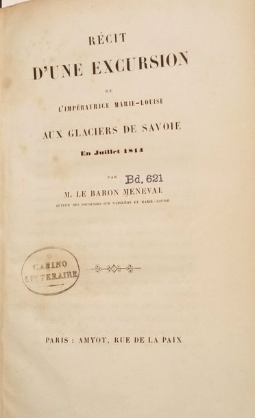 null MÉNEVAL (Claude-François de)

Account of an excursion by Empress Marie-Louise...