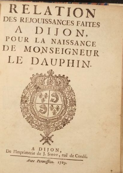 null DIJON

Relation des réjouissances faites à Dijon, pour la naissance de Monseigneur...