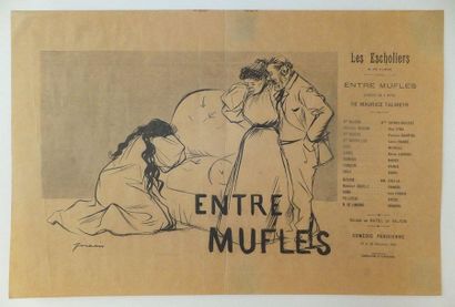 null FORAIN Jean Louis (D’APRÈS) (1852-1931). Réclame pour Entre Mufles, comédie...