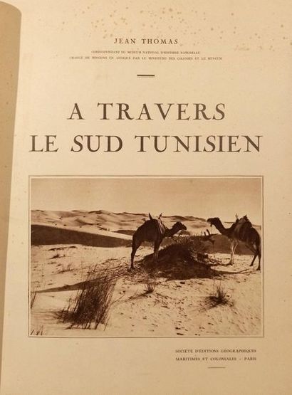 null THOMAS (Jean)

Through the Tunisian south

Paris, Société d'Editions Géographiques,...