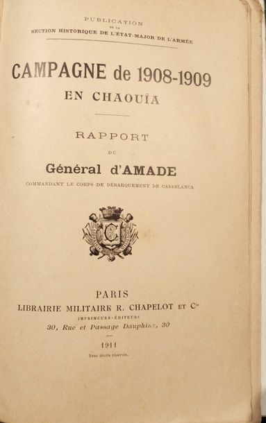 null 

AMADE (d')

Campaign of 1908-1909 in Chaouïa

Report. Paris, Chapelot et Cie,...